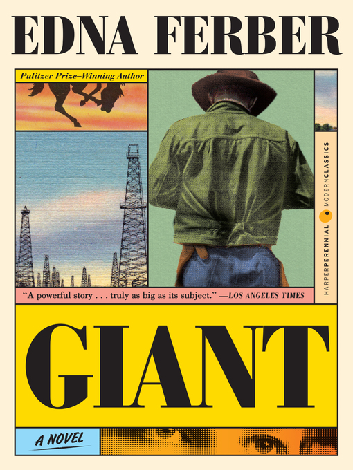 Edna Ferber创作的Giant作品的详细信息 - 可供借阅